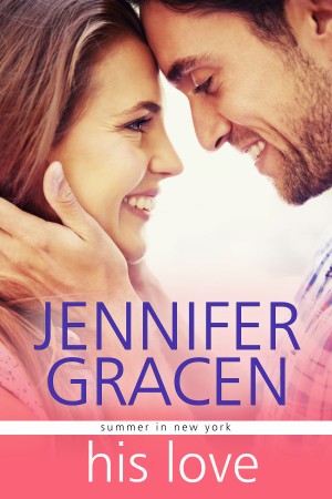 His Love by Jennifer Gracen