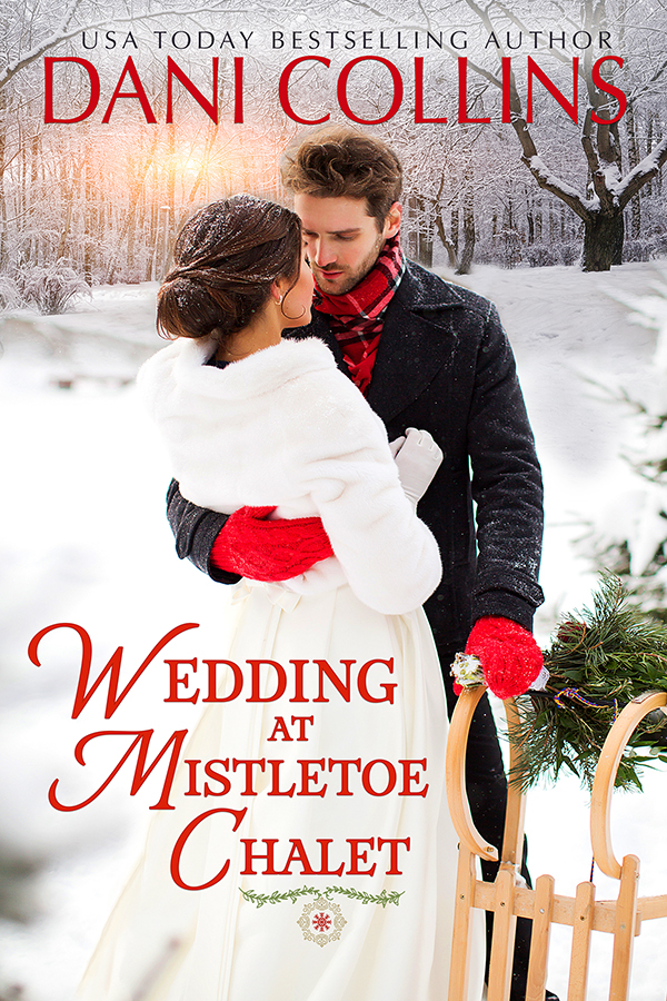  Wedding at Mistletoe Chalet Tule Publishing Group